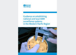 New Guidance Document to Bolster AMR Surveillance in the Western Pacific