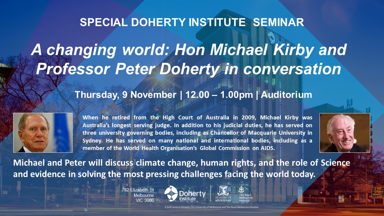 A changing world: Hon Michael Kirby and Professor Peter Doherty in ...